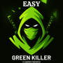 Green killer Easy fill